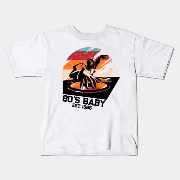 80's Baby Retro Music DJ Gift Kids T-Shirt by TheAparrelPub